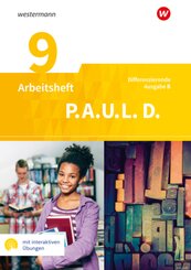 P.A.U.L. D. - Persönliches Arbeits- und Lesebuch Deutsch - Differenzierende Ausgabe für Realschulen und Gemeinschaftssch