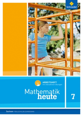 Mathematik heute - Ausgabe 2012 für Sachsen