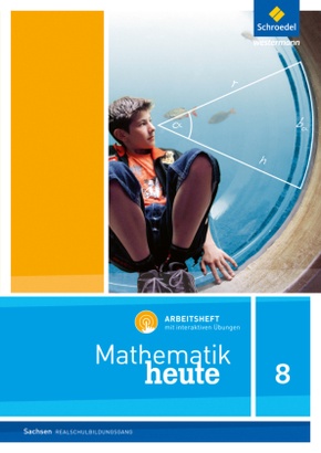 Mathematik heute - Ausgabe 2012 für Sachsen