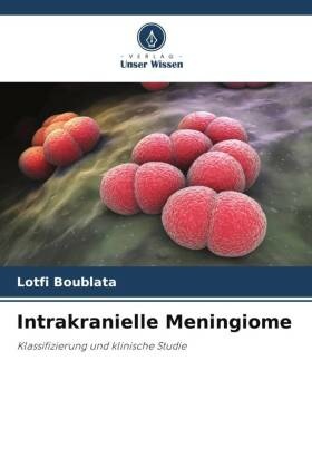 Intrakranielle Meningiome