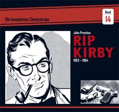 Rip Kirby: Die kompletten Comicstrips: Rip Kirby: Die kompletten Comicstrips / Band 14 1963 - 1964