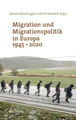 Migration und Migrationspolitik in Europa 1945-2020