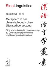 Metaphern in der chinesisch-deutschen Literaturübersetzung
