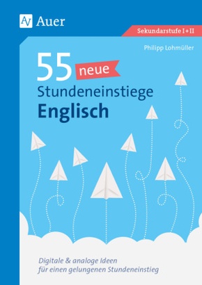 55 neue Stundeneinstiege Englisch