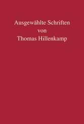 Ausgewählte Schriften von Thomas Hillenkamp