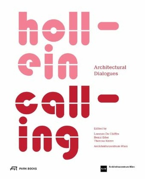 Hollein Calling