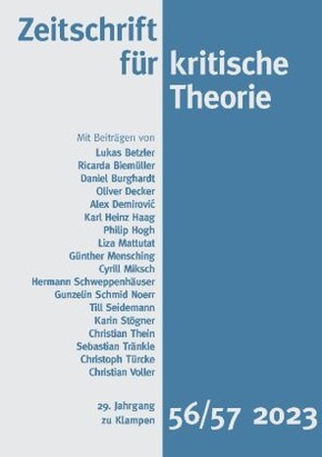 Zeitschrift für kritische Theorie: Zeitschrift für kritische Theorie / Zeitschrift für kritische Theorie, Heft 56/57