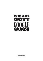 Wie aus Gott Google wurde