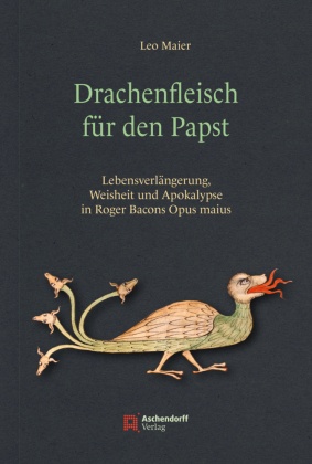 Drachenfleisch für den Papst