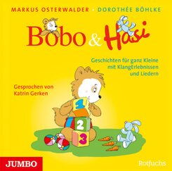 Bobo und Hasi. Geschichten für ganz Kleine mit KlangErlebnissen und Liedern, Audio-CD