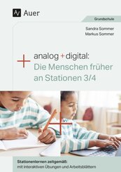 Analog + digital: Die Menschen fr&uuml;her an Stationen