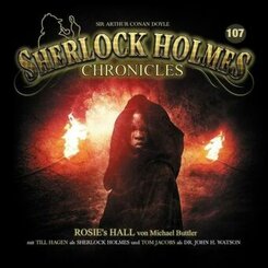 Sherlock Holmes Chronicles - Rosies Hall, 2 Audio-CD - Tl.107