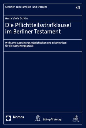 Die Pflichtteilsstrafklausel im Berliner Testament