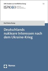 Deutschlands nukleare Interessen nach dem Ukraine-Krieg