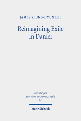 Reimagining Exile in Daniel