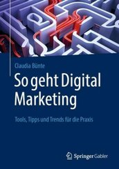 So geht Digital Marketing