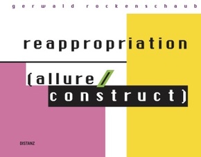 reappropriation (allure/construct)