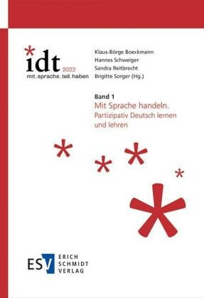 IDT 2022: _mit.sprache.teil.haben -  - Band 1: Mit Sprache handeln