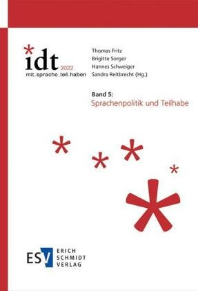 IDT 2022: _mit.sprache.teil.haben -  - Band 5: Sprachenpolitik und Teilhabe