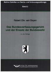 Das Bundesverfassungsgericht und der Einsatz der Bundeswehr,