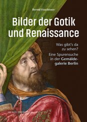 Bilder der Gotik und Renaissance