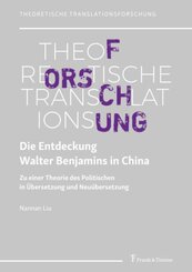 Die Entdeckung Walter Benjamins in China