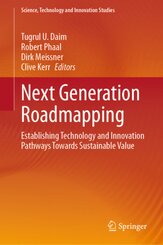 Next Generation Roadmapping