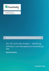 Die Life Cycle Gap Analyse - Herleitung, Definition und exemplarische Anwendung.