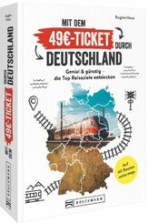 Mit dem 49EUR-Ticket durch Deutschland