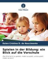 Spielen in der Bildung: ein Blick auf die Vorschule