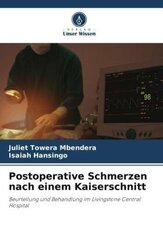 Postoperative Schmerzen nach einem Kaiserschnitt