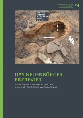 Das Neuenbürger Erzrevier im Nordschwarzwald als Wirtschaftsraum während der Späthallstatt- und Frühlatènezeit