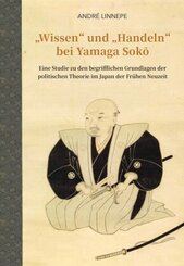 "Wissen" und "Handeln" bei Yamaga Sok