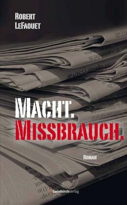 Macht. Missbrauch.