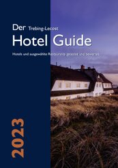 Der Trebing-Lecost Hotel Guide 2023