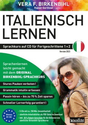 Italienisch lernen für Fortgeschrittene 1+2 (ORIGINAL BIRKENBIHL), Audio-CD