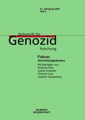 Zeitschrift für Genozidforschung 21. Jahrgang 2023, Heft 2