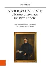Albert Jäger (1801-1891). "Erinnerungen aus meinem Leben"