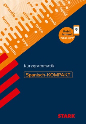 STARK Spanisch-KOMPAKT - Kurzgrammatik