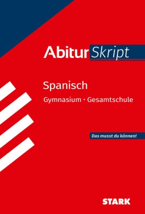 STARK AbiturSkript - Spanisch