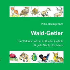 Wald-Getier - Ein Geschenkbuch für Naturfreunde