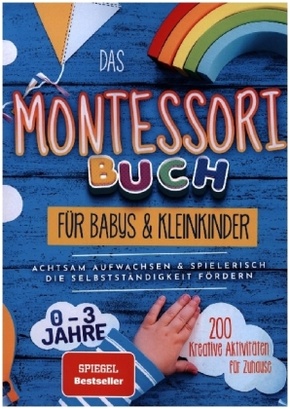 Das Montessori Buch für Babys und Kleinkinder (S/W Version)