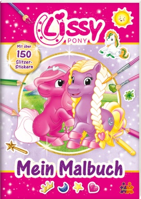 Lissy PONY. Mein Malbuch, m. 150 Beilage