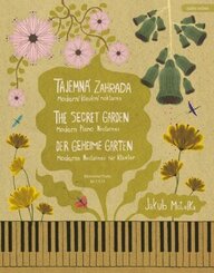 Der geheime Garten -Moderne Nocturnes für Klavier-