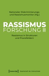 Rassismusforschung III