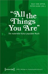 »All the Things You Are« - Die materielle Kultur populärer Musik