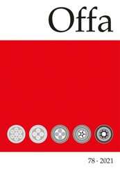 Offa-Zeitschrift 78. Berichte und Mitteilungen zur Archäologie