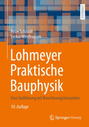 Lohmeyer Praktische Bauphysik