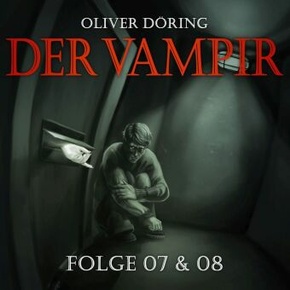 Der Vampir, 1 Audio-CD - Tl.7-8