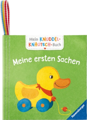 Mein Knuddel-Knautsch-Buch: Meine ersten Sachen; robust, waschbar und federleicht. Praktisch für zu Hause und unterwegs